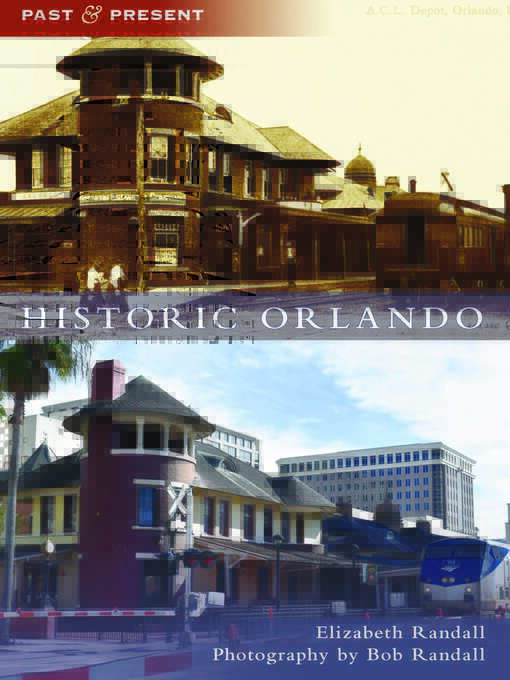 Title details for Historic Orlando by Elizabeth Randall - Available